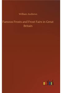 Famous Frosts and Frost Fairs in Great Britain