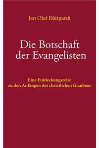 Botschaft der Evangelisten