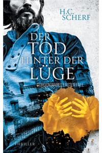 Tod hinter der Lüge