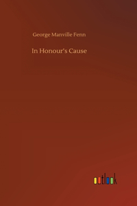 In Honour's Cause