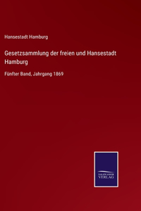 Gesetzsammlung der freien und Hansestadt Hamburg