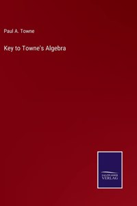 Key to Towne's Algebra