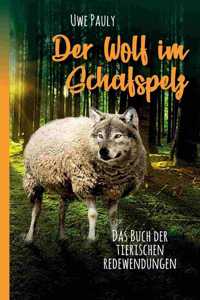Der Wolf im Schafspelz
