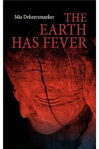 Earth has Fever