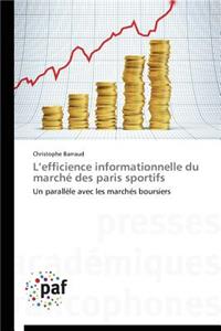 L Efficience Informationnelle Du Marché Des Paris Sportifs