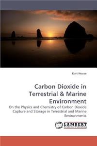 Carbon Dioxide in Terrestrial & Marine Environment