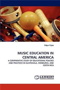 Music Education in Central America