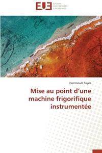 Mise Au Point D Une Machine Frigorifique Instrumentée