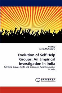 Evolution of Self Help Groups
