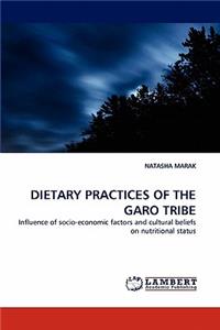 Dietary Practices of the Garo Tribe