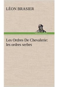 Les Ordres De Chevalerie