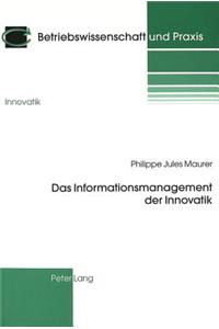 Das Informationsmanagement der Innovatik