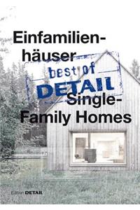 best of Detail: Einfamilienhauser/Single-Family Homes