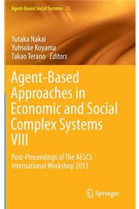 Agent-Based Approaches in Economic and Social Complex Systems VIII