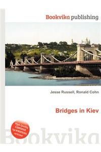 Bridges in Kiev