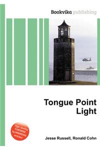 Tongue Point Light