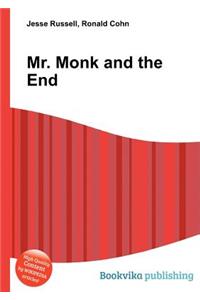 Mr. Monk and the End