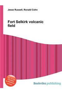 Fort Selkirk Volcanic Field