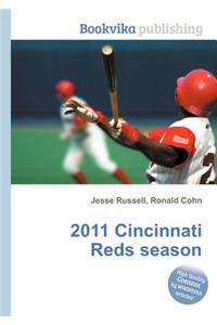 2011 Cincinnati Reds Season