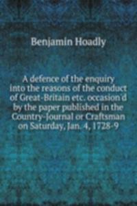 A DEFENCE OF THE ENQUIRY INTO THE REASO