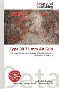 Type 88 75 MM AA Gun