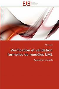 Vérification Et Validation Formelles de Modèles UML