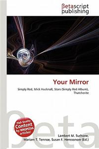 Your Mirror