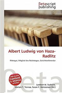 Albert Ludwig Von Haza-Radlitz