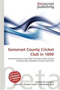 Somerset County Cricket Club in 1890