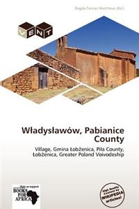 W Adys Aw W, Pabianice County