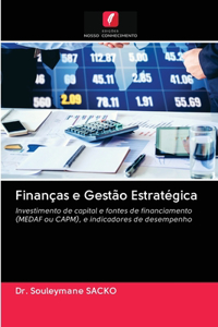 Finanças e Gestão Estratégica