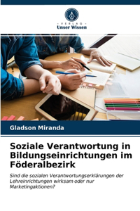 Soziale Verantwortung in Bildungseinrichtungen im Föderalbezirk