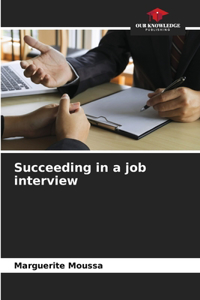 Succeeding in a job interview