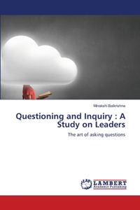 Questioning and Inquiry