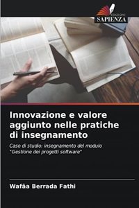 Innovazione e valore aggiunto nelle pratiche di insegnamento