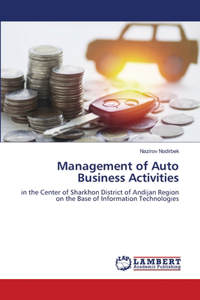 Management of Auto Business Activities