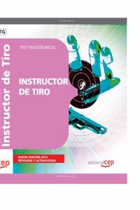Instructor de Tiro. Test Psicotecnicos (Spanish Edition)