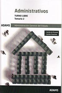 Administrativos : Administracion del Estado : turno libre : temario 2