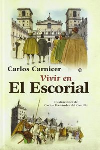 Vivir En El Escorial