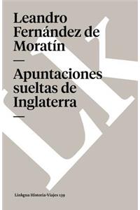Apuntaciones Sueltas de Inglaterra
