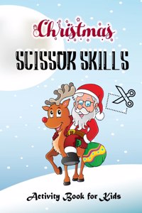 Christmas Scissor Skills Activity Book For Kids