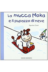 La mucca Moka e il pupazzo di neve