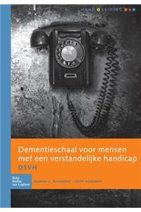 Dementieschaal Voor Mensen Met Een Verstandelijke Handicap (Dsvh)