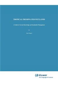 Tropical Freshwater Wetlands