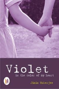 Violet is the Color of My Heart