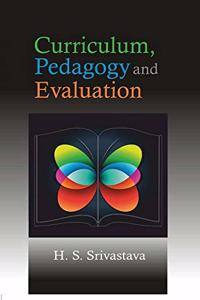 CURRICULUM, PEDAGOGY AND EVALUATION: ELEMENTARY LEVEL
