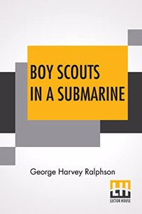 Boy Scouts In A Submarine