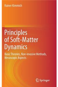 Principles of Soft-Matter Dynamics