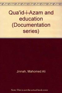 Quaid-I-Azam and Education