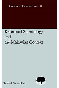Reformed Soteriology and the Malawian Context
